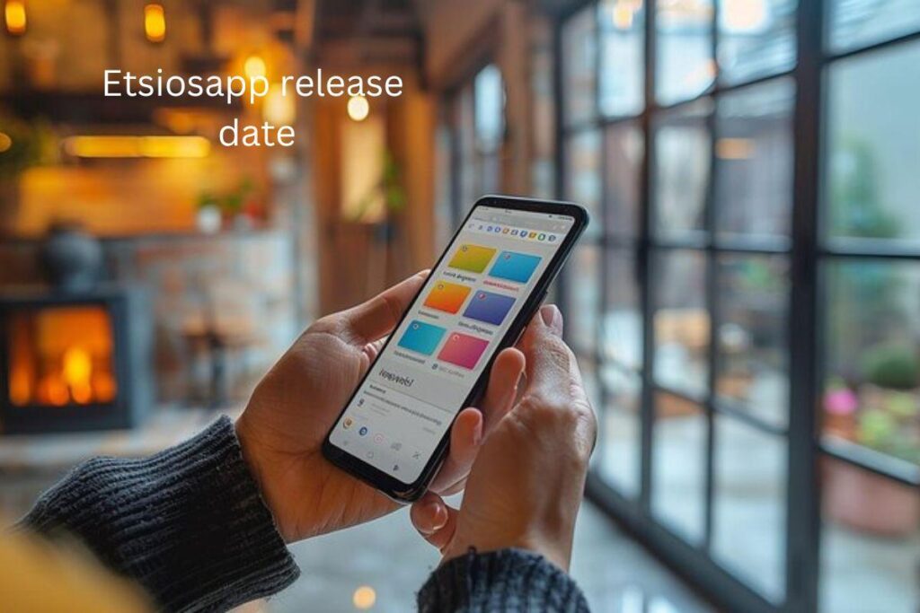 etsiosapp release date